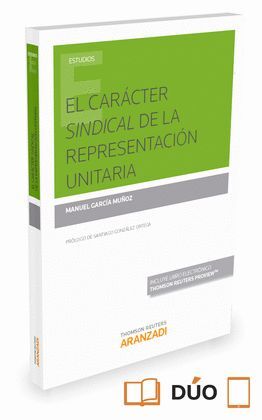 CARACTER SINDICAL DE LA REPRESENTACION UNITARIA,EL