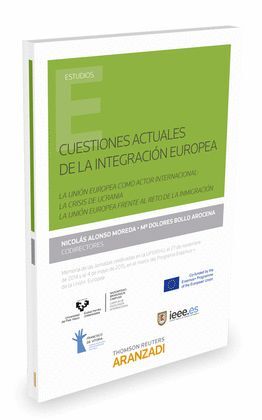 CUESTIONES ACTUALES DE LA INTEGRACION EUROPEA