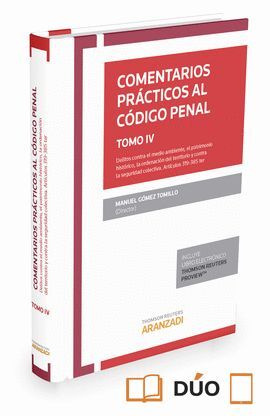 COMENTARIOS PRACTICOS AL CODIGO PENAL TOMO IV
