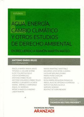 AGUA ENERGIA CAMBIO CLIMATICO Y OTROS ESTUDIOS DERECHO AMBI