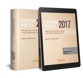 FISCALIDAD PRACTICA 2017 IMPUESTOS ESPECIALES Y MEDIOAMBIEN