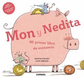 MON Y NEDITA MI PRIMER LIBRO DE ECONOMIA