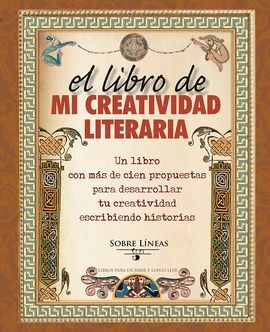 LIBRO DE MI CREATIVIDAD LITERARIA, EL