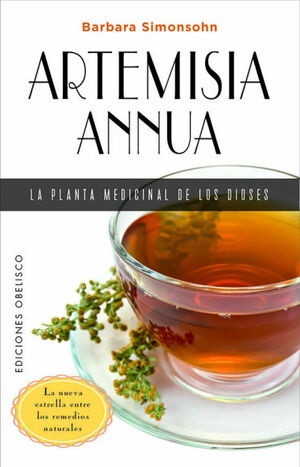 ARTEMISIA ANNUA PLANTA MEDICINAL DE LOS DIOSES