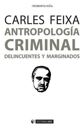 ANTROPOLOGIA CRIMINAL