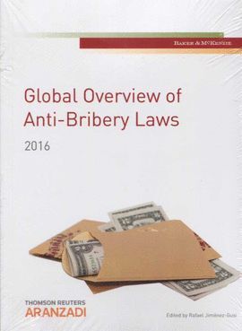 GLOBAL OVERVIEW OF ANTI-BRIBERY LAWS. 2016