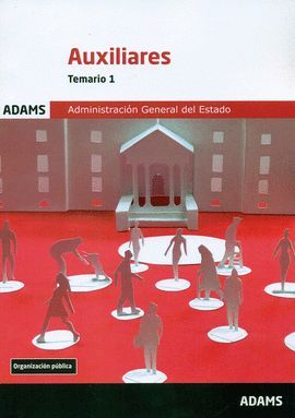 TEMARIO 1 AUXILIARES DE LA ADMINISTRACIÓN GENERAL DEL ESTADO