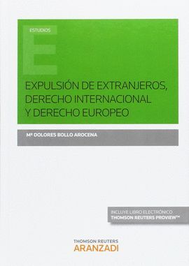 EXPULSION DE EXTRANJEROS DERECHO INTERNACIONAL Y DERECHO EUROPEO