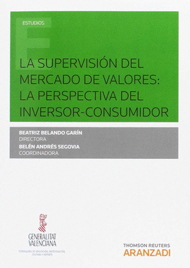 SUPERVISION DEL MERCADO DE VALORES, LA