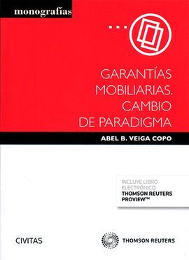 GARANTIAS MOBILIARIAS CAMBIO DE PARADIGMA