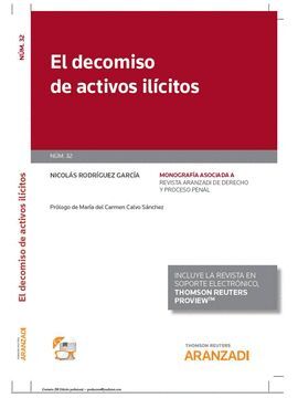 DECOMISO DE ACTIVOS ILICITOS, EL