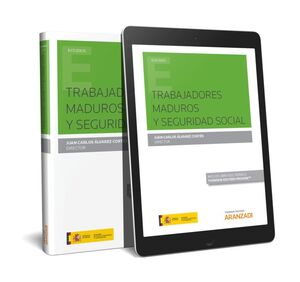 TRABAJADORES MADUROS Y SEGURIDAD SOCIAL (DÚO)