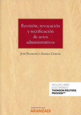 REVISIÓN, RENOVACIÓN Y RECTIFICACIÓN DE ACTOS ADMINITRATIVOS (DUO)