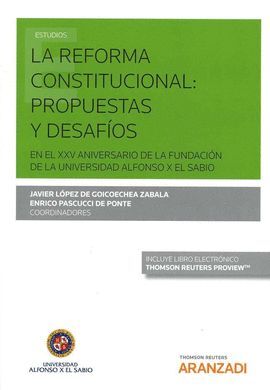 REFORMA CONSTITUCIONAL : PROPUESTAS Y DESAFIOS