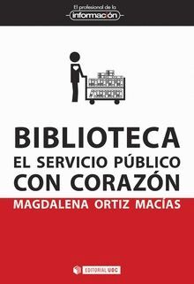 BIBLIOTECA EL SERVICIO PUBLICO CON CORZA