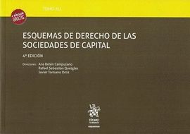 TOMO XLI ESQUEMAS DE DERECHO DE LAS SOCIEDADES DE CAPITAL ( 4ª EDICION )