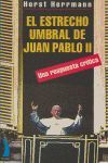 EL ESTRECHO UMBRAL DE JUAN PABLO II