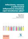 INFECCIONES, VACUNAS Y ENFEMERDAD INFLAMATORIA INTESTINAL