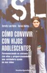 COMO CONVIVIR CON HIJOS ADOLESCENTES