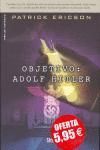 OBJETIVO: ADOLF HITLER