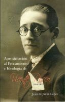 APROXIMACIÓN AL PENSAMIENTO E IDEOLOGIA DE VICENTE RISCO (1884-1963)