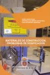 MATERIALES DE CONSTRUCCION : PROBLEMAS DE DOSIFICACION