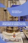 MATERIALES DE CONSTRUCCION : PROBLEMAS DE GRANULOMET