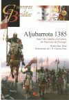 GUERREROS Y BATALLAS 69 ALJUBARROTA 1385