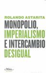 MONOPOLIO,IMPERIALISMO E INTERCAMBIO DESIGUAL