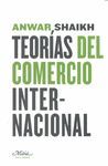 TEORIAS DEL COMERCIO INTERNACIONAL