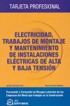 ELECTRICIDAD, TRABAJOS DE MONTAJE Y MANTENIMIENTO DE INSTALACIONE