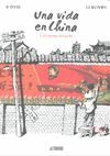 UNA VIDA EN CHINA VOL 1 EL TIEMPO DEL PADRE
