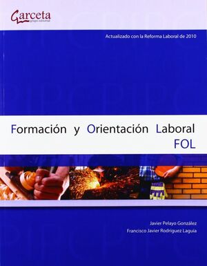 FORAMCION Y ORIENTACION LABORAL FOL-ACT.REFORMA LAB.2010