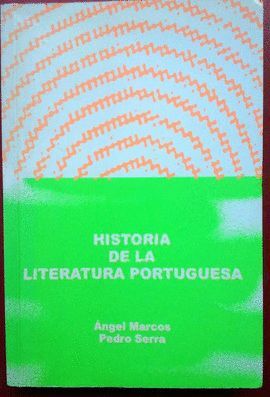 HISTÓRIA DE LA LITERATURA PORTUGUESA