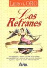 LOS REFRANES (LIBRO DE ORO)