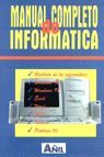 MANUAL COMPLETO DE INFORMATICA: MICROCOMPUTACION Y WINDOWS 98