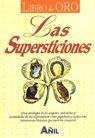 LAS SUPERSTICIONES (LIBRO DE ORO)