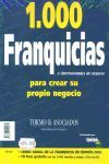 1000 FRANQUICIAS Y OPORTUNIDADES DE NEGOCIO