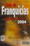 GUIA DE FRANQUICIAS 2004
