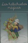 LAS HABICHUELAS MAGICAS (LIBRO+CD)