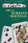 ABC DE LA SUBASTA EN BRIDGE VOL.1