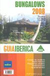 GUIA IBERICA DE BUNGALOWS 2008