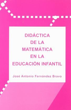DIDACTICA DE LA MATEMATICA EN LA EDUCACION INFANTIL