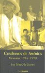 CUADERNOS DE AMERICA (MEMORIAS 1962-1990)