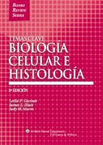 BIOLOGIA E HISTOLOGIA CELULAR E HISTOLOGIA (TEMAS CLAVE)
