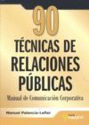 90 TECNICAS DE RELACIONES PUBLICAS