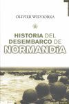 HISTORIA DEL DESEMBARCO DE NORMANDÍA