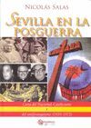 SEVILLA EN LA POSGUERRA TOMO IV CUNA DEL NACIONAL-CATOLICISMO