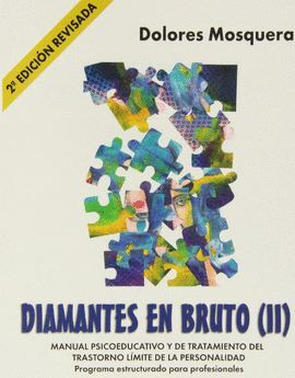 DIAMANTES EN BRUTO II 2ª ED. REVISADA