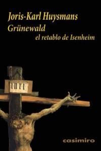 GRUNEWALD EL RETRATO DE ISENHEIM